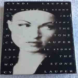 Cyndi Lauper - The World Is Stone
