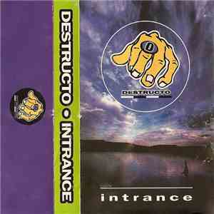 Destructo - Intrance