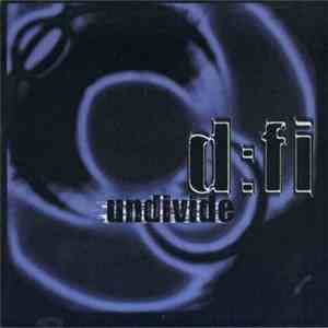 D:FI - Undivide
