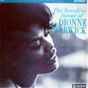 Dionne Warwick - The Sensitive Sound Of Dionne Warwick