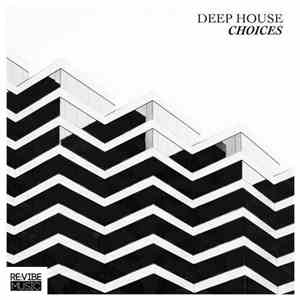 DJ Benjamin - Deep House Choices, Vol. 1