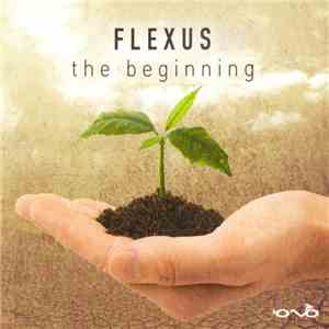 Flexus - The Beginning