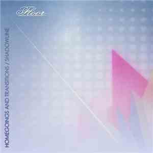 Floor  - Homegoings And Transitions / Shadowline