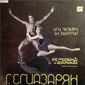 G. Egiazaryan - Ara The Beautiful And Semiramis / To The Sunrise