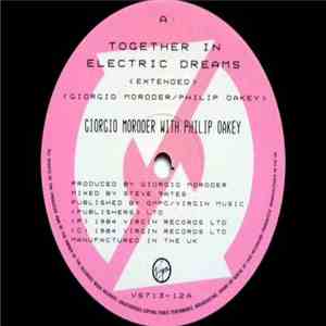 Giorgio Moroder With Philip Oakey - Together In Electric Dreams