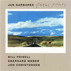 Jan Garbarek - Paths, Prints