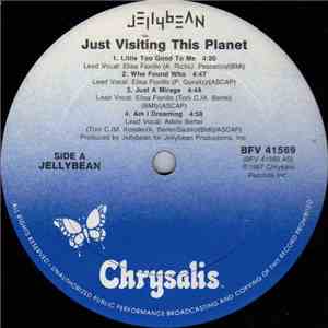Jellybean - Just Visiting This Planet