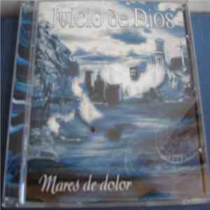 Juicio De Dios - Mares De Dolor