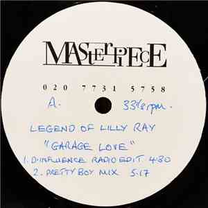 Legend Of Lilly Ray - Garage Love