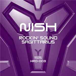 Nish - Rockin' Sound / Sagittarius