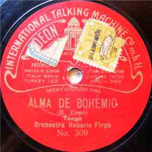 Orchestra Roberto Firpo - Alma De Bohemio / Germaine