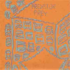 Predator Prey  - From The Inside Of The World