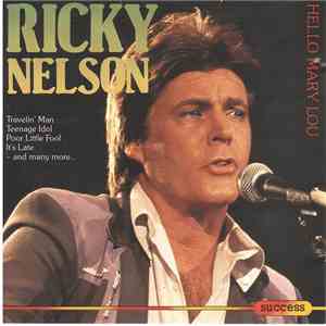 Ricky Nelson  - Hello Mary Lou
