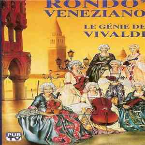 Rondò Veneziano - Le Génie De Vivaldi