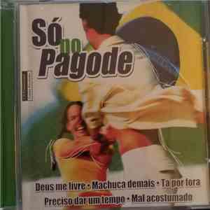 Só No Pagode - Só No Pagode