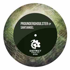 Santiangel - Prounderghoulster EP