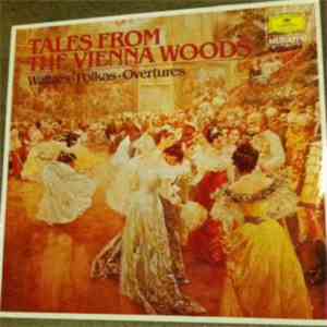 Schrammel, Strauss Jr, Strauss Sr, Dominik Ertl - Tales From The Vienna Woo ...