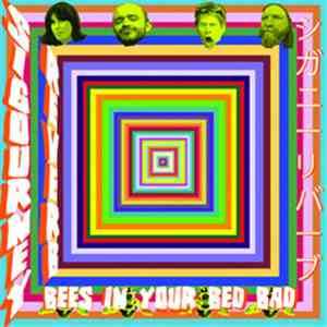 Sigourney Reverb - Bees In Your Bed Bad