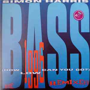 Simon Harris - Bass (How Low Can You Go) (The 1996 Remixes)