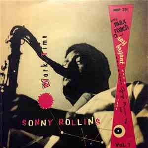 Sonny Rollins Quartet - Work Time Vol. 1