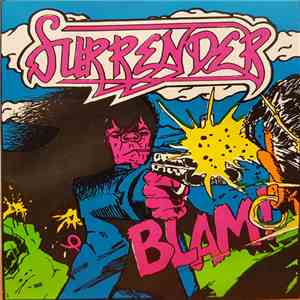 Surrender  - Blam!