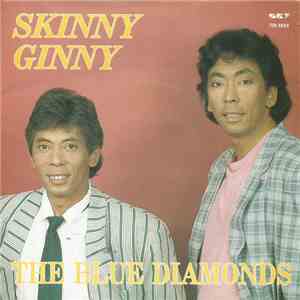The Blue Diamonds - Skinny Ginny