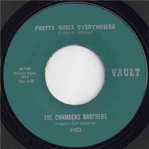 The Chambers Brothers - Love Me Like The Rain / Pretty Girls Everywhere