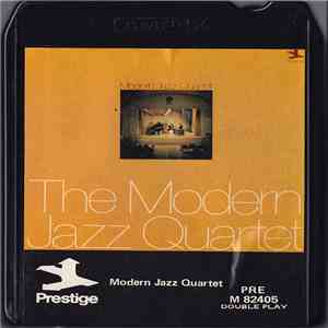 The Modern Jazz Quartet - Modern Jazz Quartet