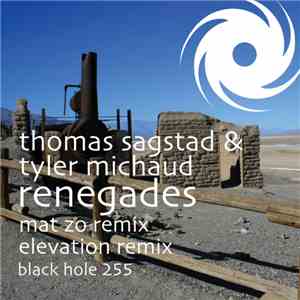 Thomas Sagstad & Tyler Michaud - Renegades