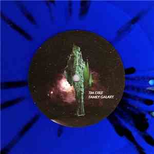 Tim Exile - Family Galaxy
