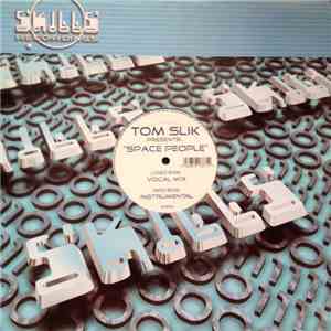 Tom Slik - Space People