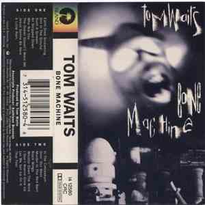 Tom Waits - Bone Machine