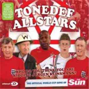 Tonedef Allstars - Who Do You Think You Are Kidding Jurgen Klinsmann?