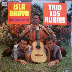 Trio Los Rubies - Isla Brava Borinquen