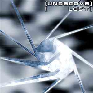 UndaCova - Lost