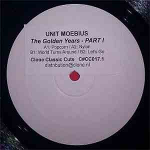 Unit Moebius - The Golden Years Part 1