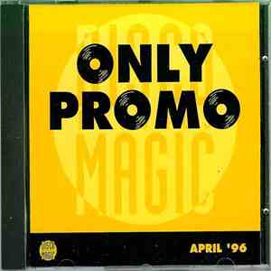 Various - Only Promo April '96