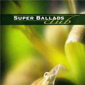 Various - Super Ballads Club 5/04