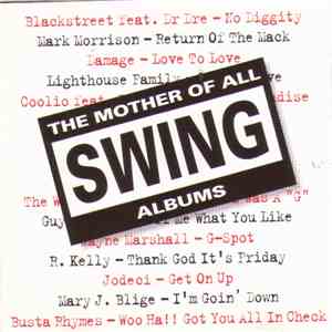 Various - The Mother Of All Swing Albums