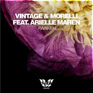 Vintage & Morelli Feat. Arielle Maren - Awaken