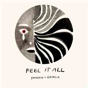 Yameen - Feel It All