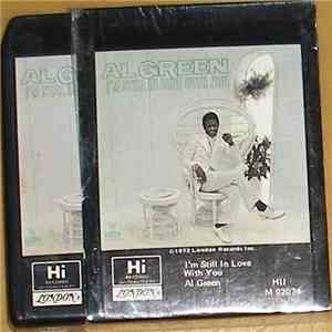 Al Green - I'm Still In Love With You
