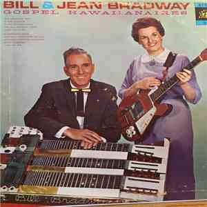 Bill & Jean Bradway - Gospel Hawaiianaires