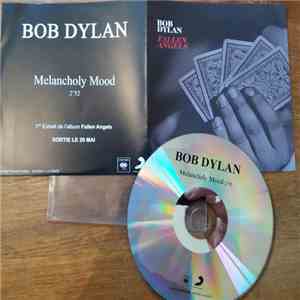 Bob Dylan - Melancholy Mood
