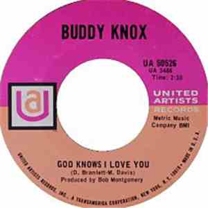Buddy Knox - God Knows I Love You