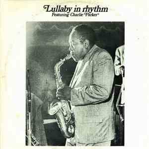 Charlie Parker - Lullaby In Rhythm