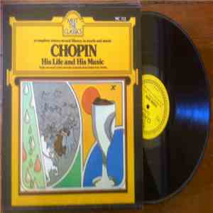 Chopin - His Life And His Music