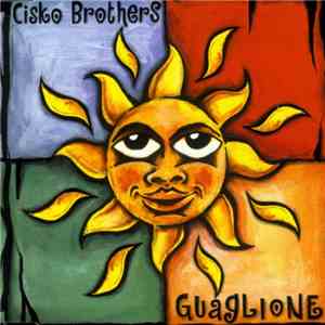 Cisko Brothers - Guaglione