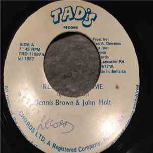 Dennis Brown, John Holt - Reload And Come