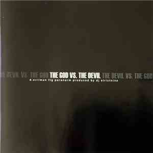 D.Evilman Ftg Paranorm - The God Vs. The Devil